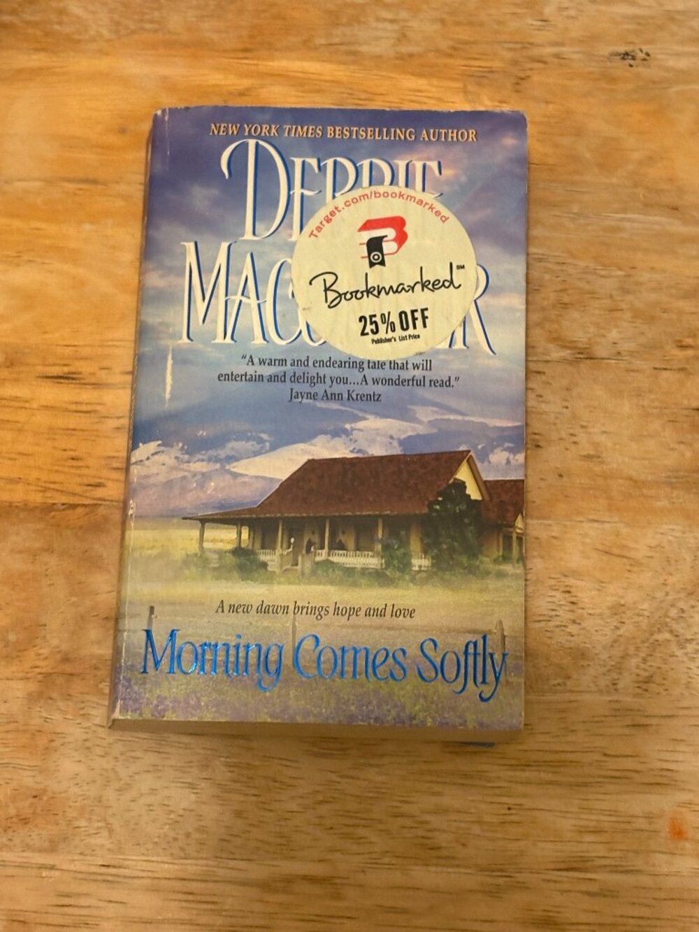 Morning Comes Softly by Debbie Macomber - New York Times Bestseller